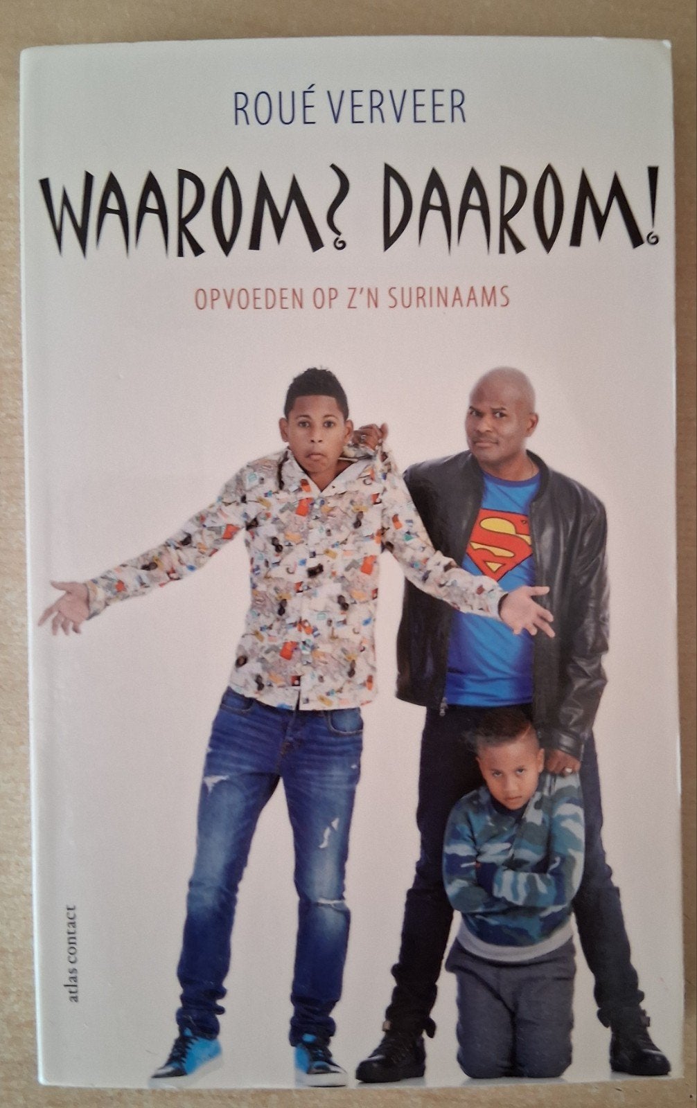 Roué Verveer - Waarom? Daarom!, Ophalen of Verzenden, Zo goed als nieuw, Roué Verveer