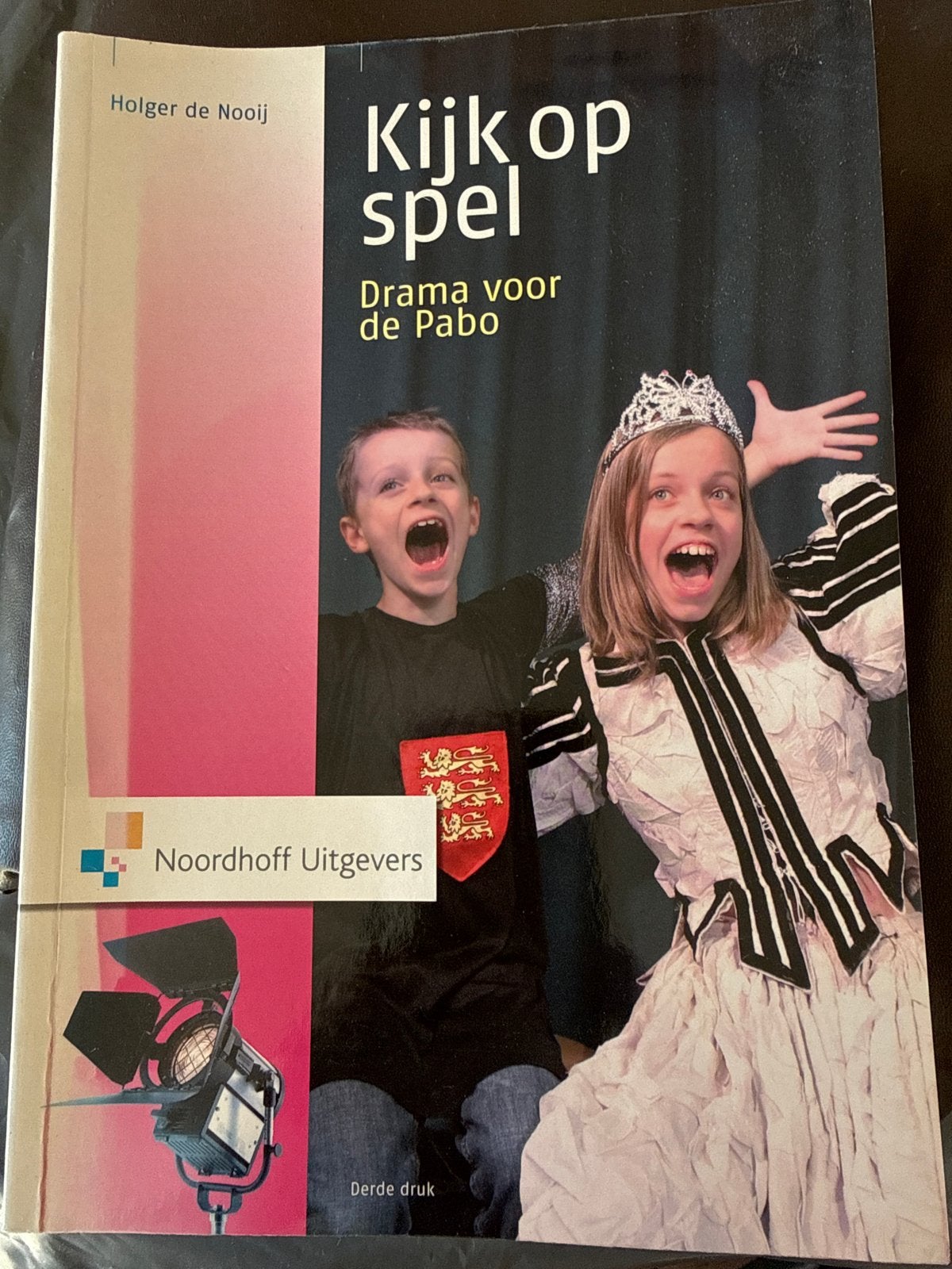 Kijk op spel - Drama voor de Pabo (Holger de Nooij), Ophalen of Verzenden, Zo goed als nieuw, Overige niveaus, Overige vakken