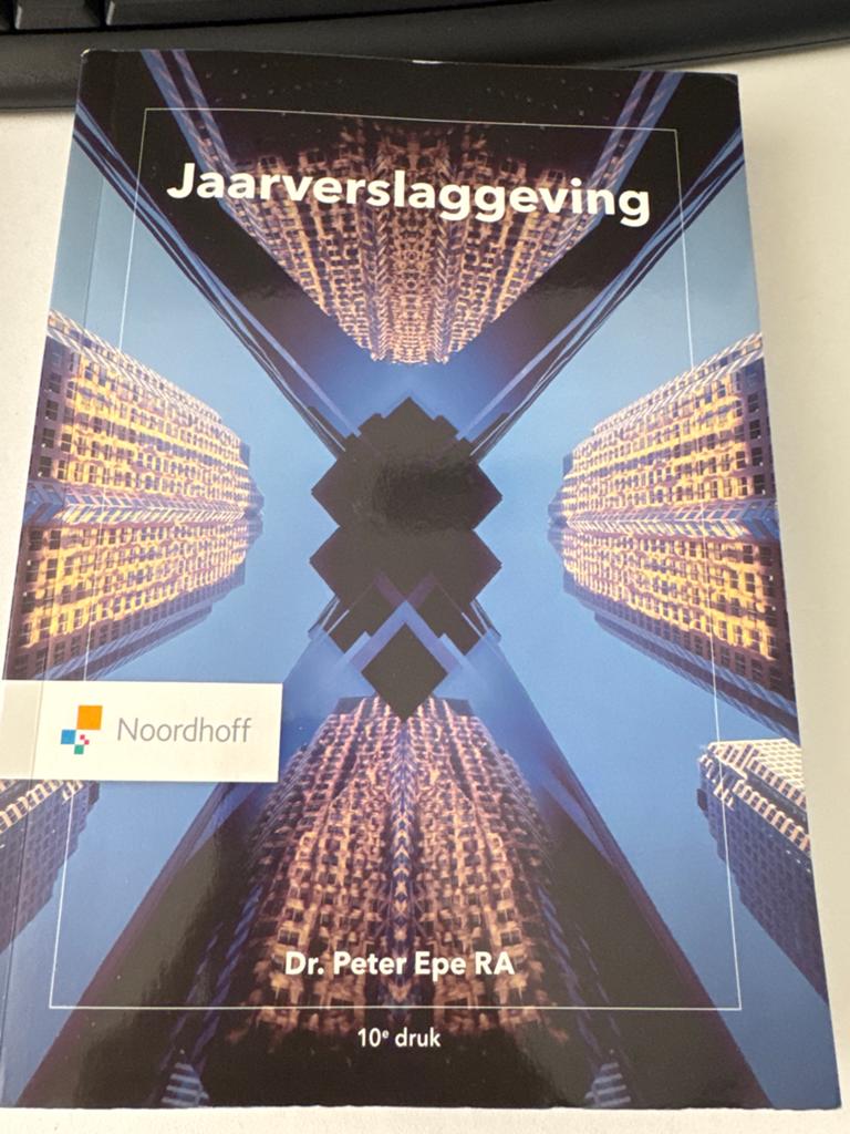 Jaarverslaggeving - Dr. Peter Epe RA (10e druk), Boeken, Ophalen of Verzenden, Gamma, Zo goed als nieuw, HBO