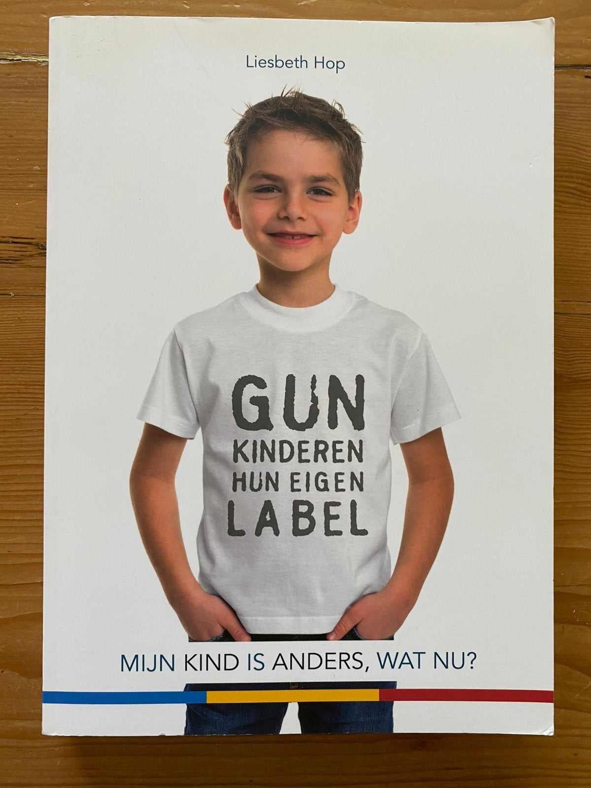 Gun kinderen hun eigen label - Liesbeth Hop, Ophalen of Verzenden, Gelezen, Ontwikkelingspsychologie