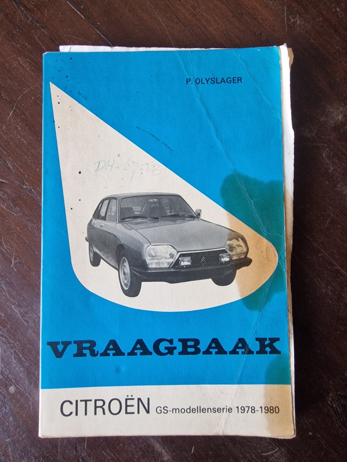 Vraagbaak Citroën GS-modellenserie 1978-1980, Ophalen of Verzenden, Gelezen, Citroën, P. Olyslager