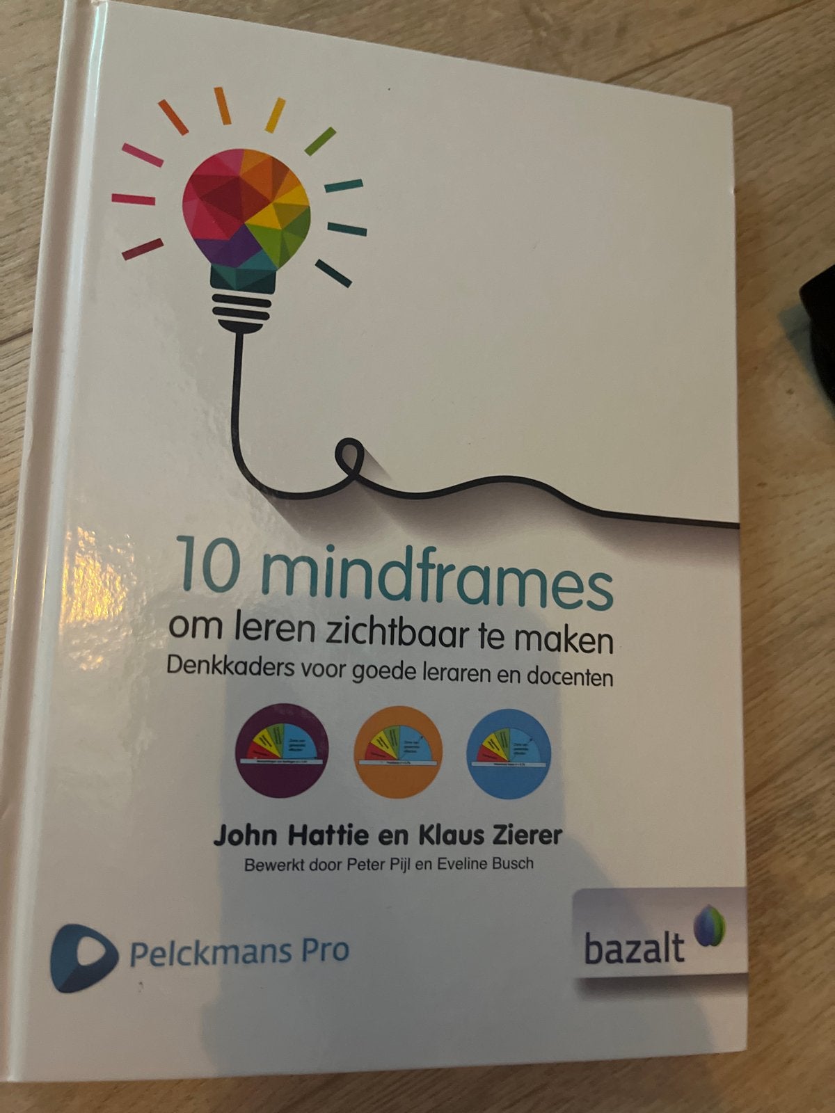 Klaus Zierer - 10 mindframes om leren zichtbaar te maken, Klaus Zierer; John Hattie, Sociale wetenschap, Ophalen of Verzenden