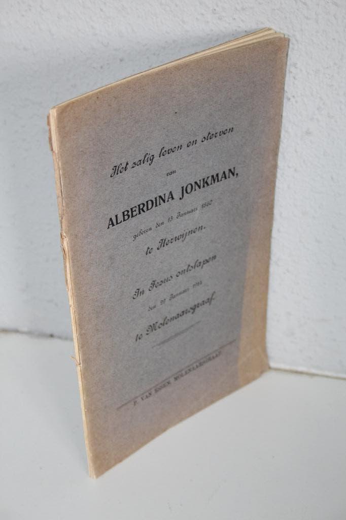 Leven en sterven Alberdina Jonkman te Molenaarsgraaf 1914, Ophalen of Verzenden, Gelezen, Christendom | Protestants