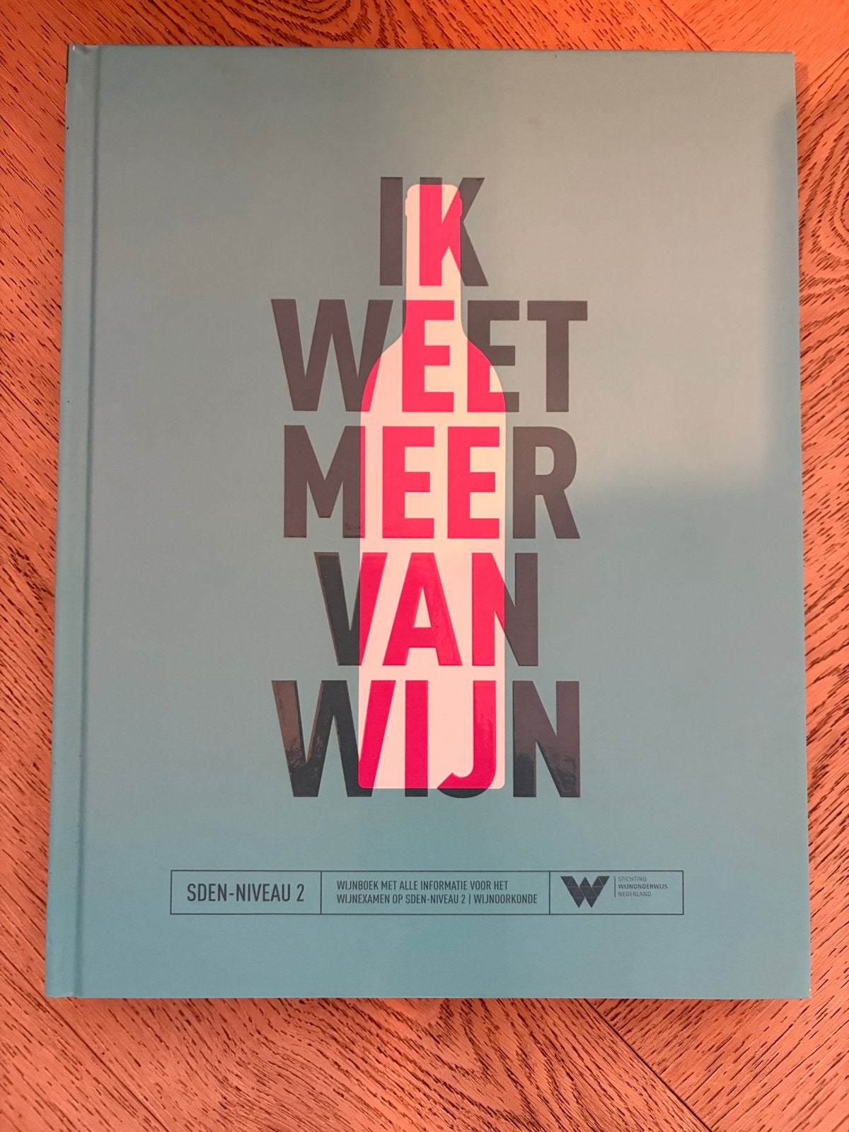 Boek Ik Weet Meer Van Wijn (SDEN2), Ophalen of Verzenden, Alpha, Zo goed als nieuw