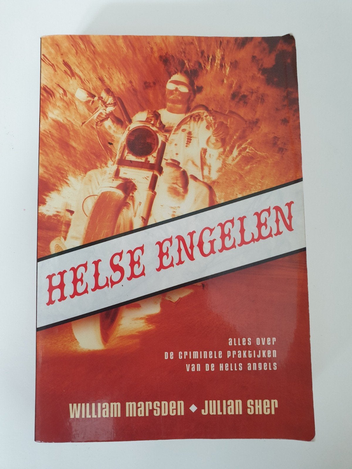 Helse Engelen: De criminele praktijken van Hells Angels, Boeken, Ophalen of Verzenden, Gelezen