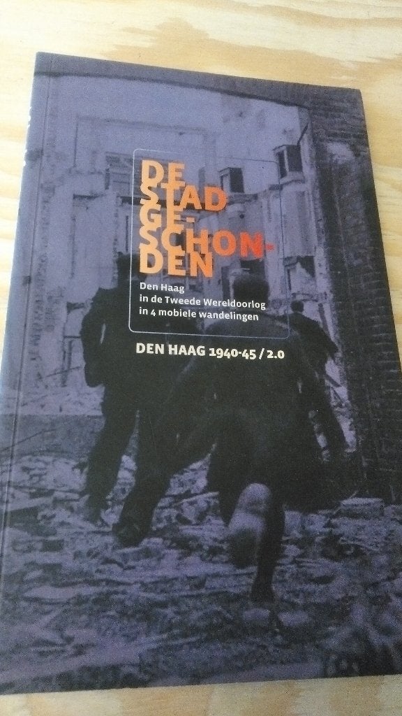 'De Stad Geschonden'. Den Haag 1940-1945, Verzenden, Overige onderwerpen, Tweede Wereldoorlog, Gelezen