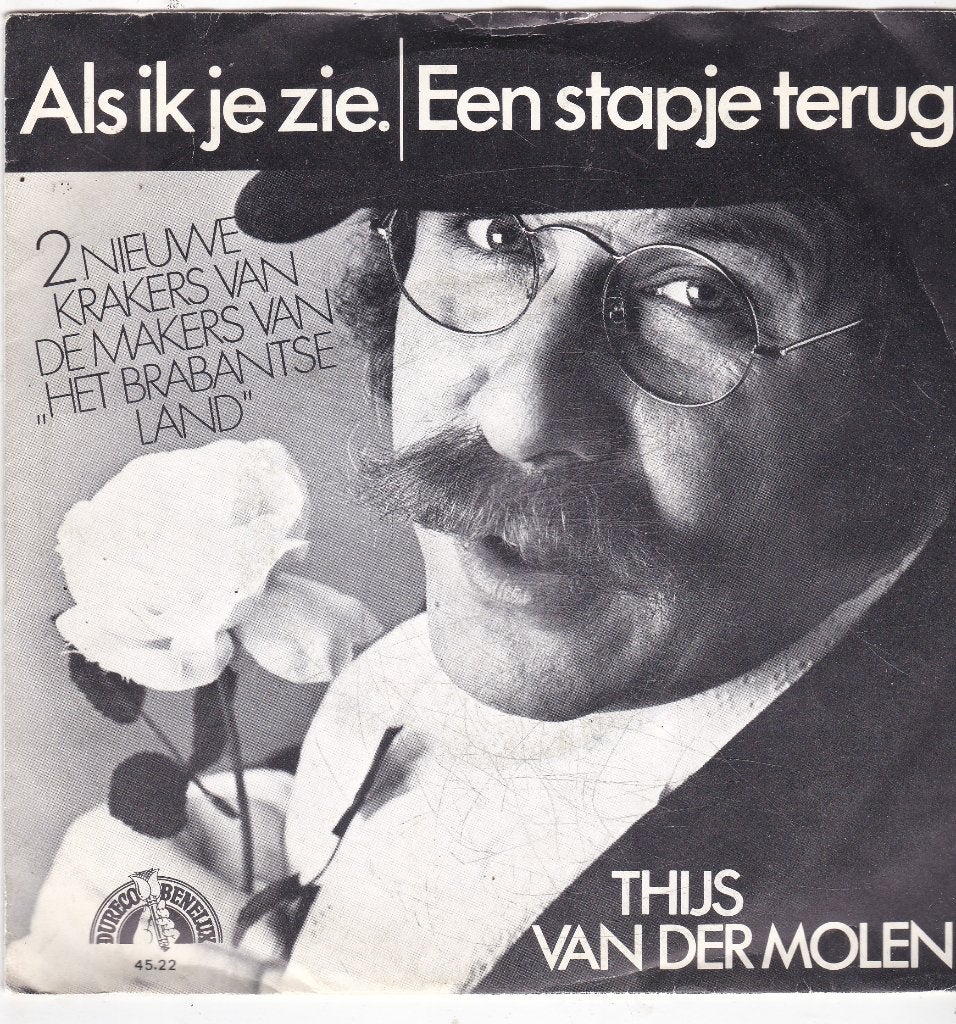 7" Single Thijs van der Molen - Als ik je zie, Ophalen of Verzenden, Gebruikt, 7 inch, Nederlandstalig