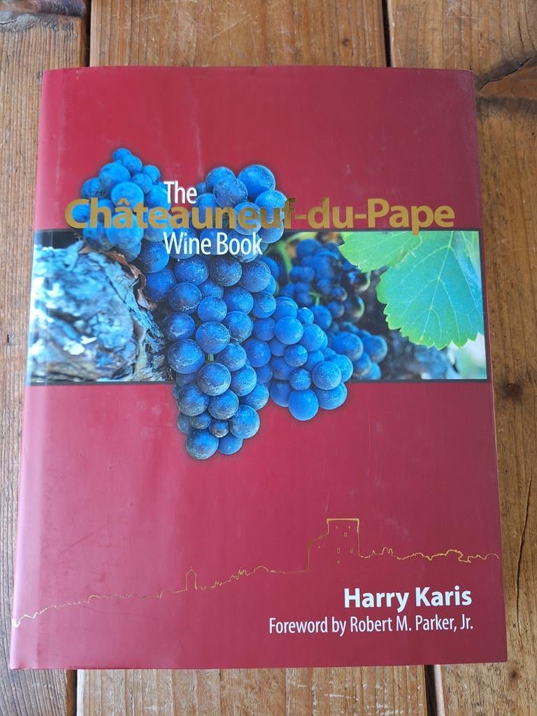 The Châteauneuf-du-Pape Wine Book - Harry Karis, Verzenden, Zo goed als nieuw, Harry Karis
