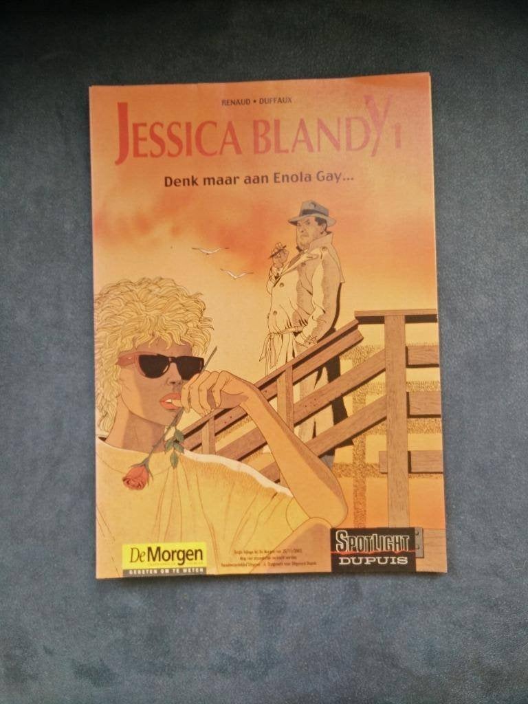 Jessica Blandy - Denk maar aan Enola Gay - Bijlage De Morgen, Boeken, Eén stripboek, Ophalen of Verzenden, Zo goed als nieuw, Renaud en Duffaux