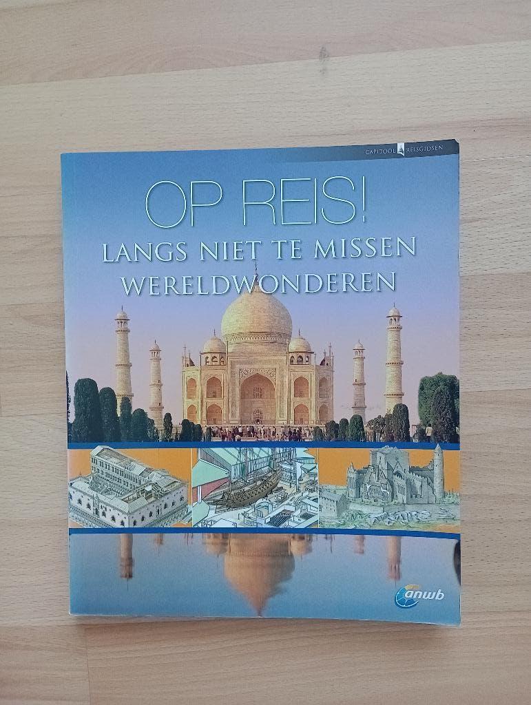 Op reis langs niet te missen wereldwonderen, Overige merken, Europa, Ophalen of Verzenden, Zo goed als nieuw