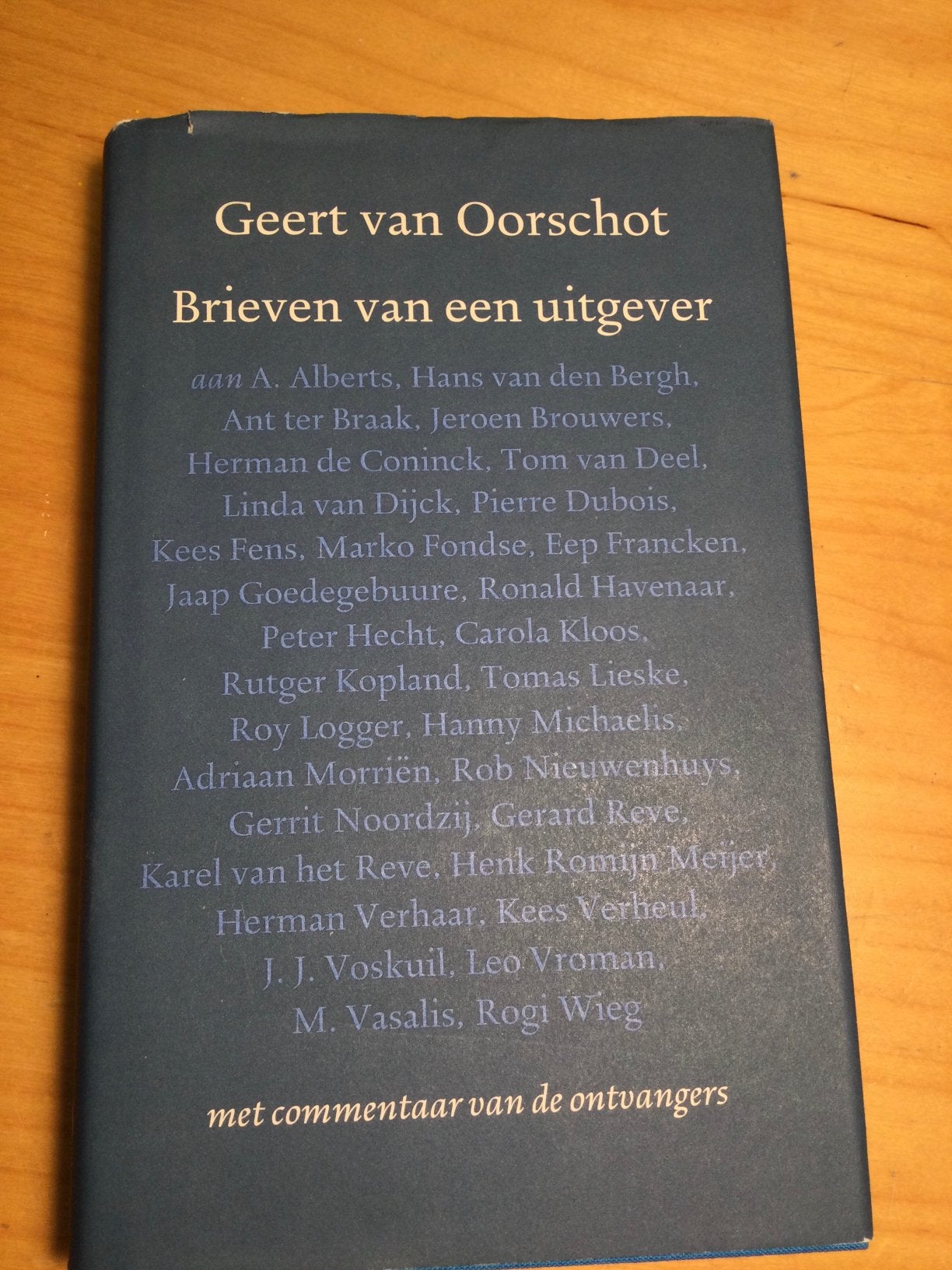 GEERT VAN OORSCHOT.   BRIEVEN VAN EEN UITGEVER, Boeken, Literatuur, Ophalen of Verzenden, Gelezen