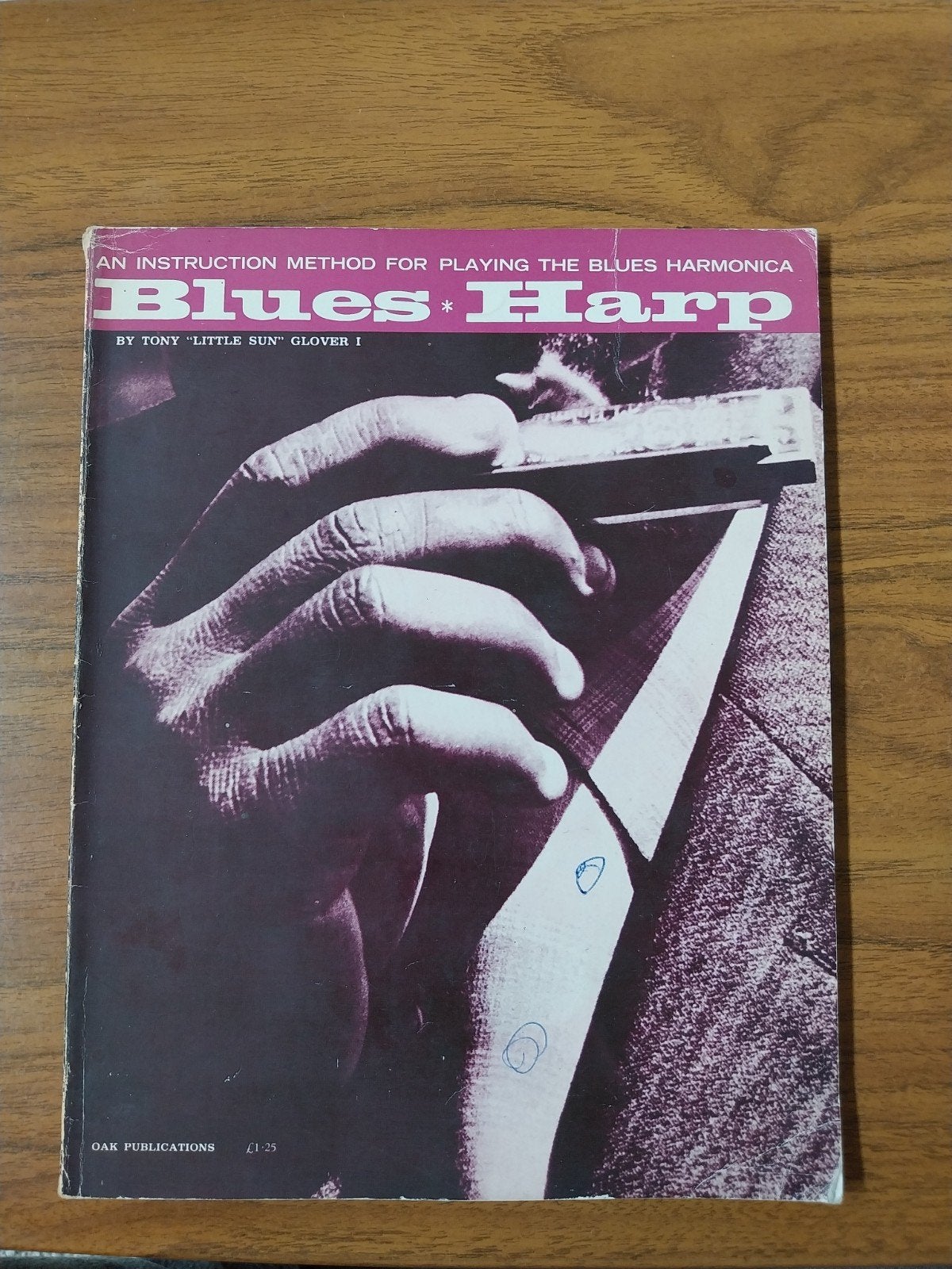 Blues Harp: Instructiemethode voor Blues Mondharmonica, Ophalen of Verzenden, Gelezen, Instrument, Tony "Little Sun" Glover I