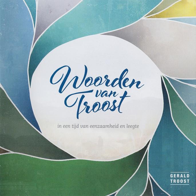 SALE--CD GERALD TROOST - Woorden van Troost >NIEUW, Verzenden, Nieuw in verpakking, Gospel