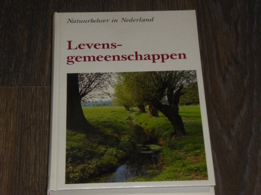 Natuurbeheer in Nederland - Deel 1 Levensgemeenschappen, Boeken, Natuur, Zo goed als nieuw, Natuur algemeen, Verzenden