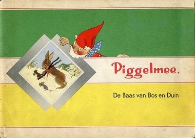 Piggelmee, De Baas van Bos en Duin, Ophalen of Verzenden, Gelezen, Plaatjesalbum