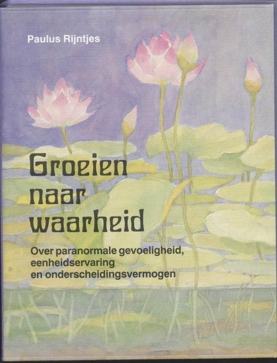 Paulus Rijntjes Groeien naar waarheid, Verzenden, Nieuw, Spiritualiteit algemeen, Overige typen