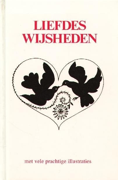 Liefdeswijsheden - Olav Paul, Boeken, Filosofie, Gelezen, Verzenden, Wijsbegeerte of Ethiek, Diverse auteurs