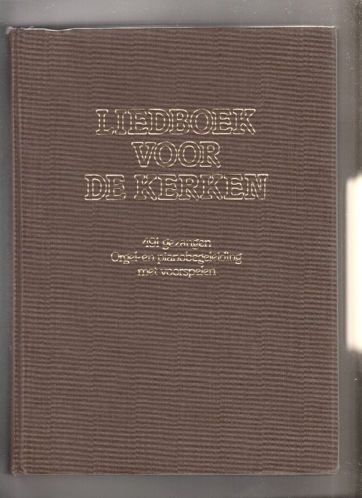 Liedboek voor de kerken-491 gezangen., Boeken, Ophalen of Verzenden, Zo goed als nieuw
