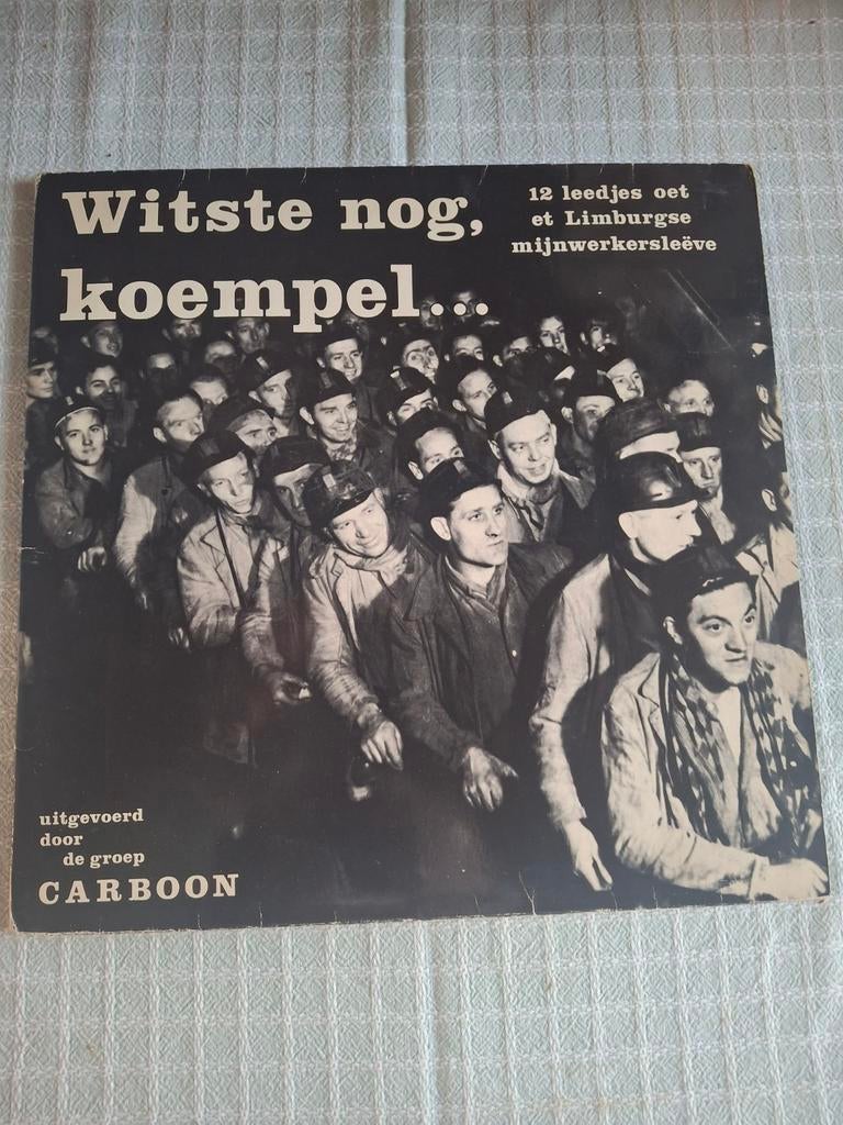 Witste nog, koempel... - Limburgse mijnwerkersleève LP, Ophalen, Gebruikt, 12 inch, Overige genres