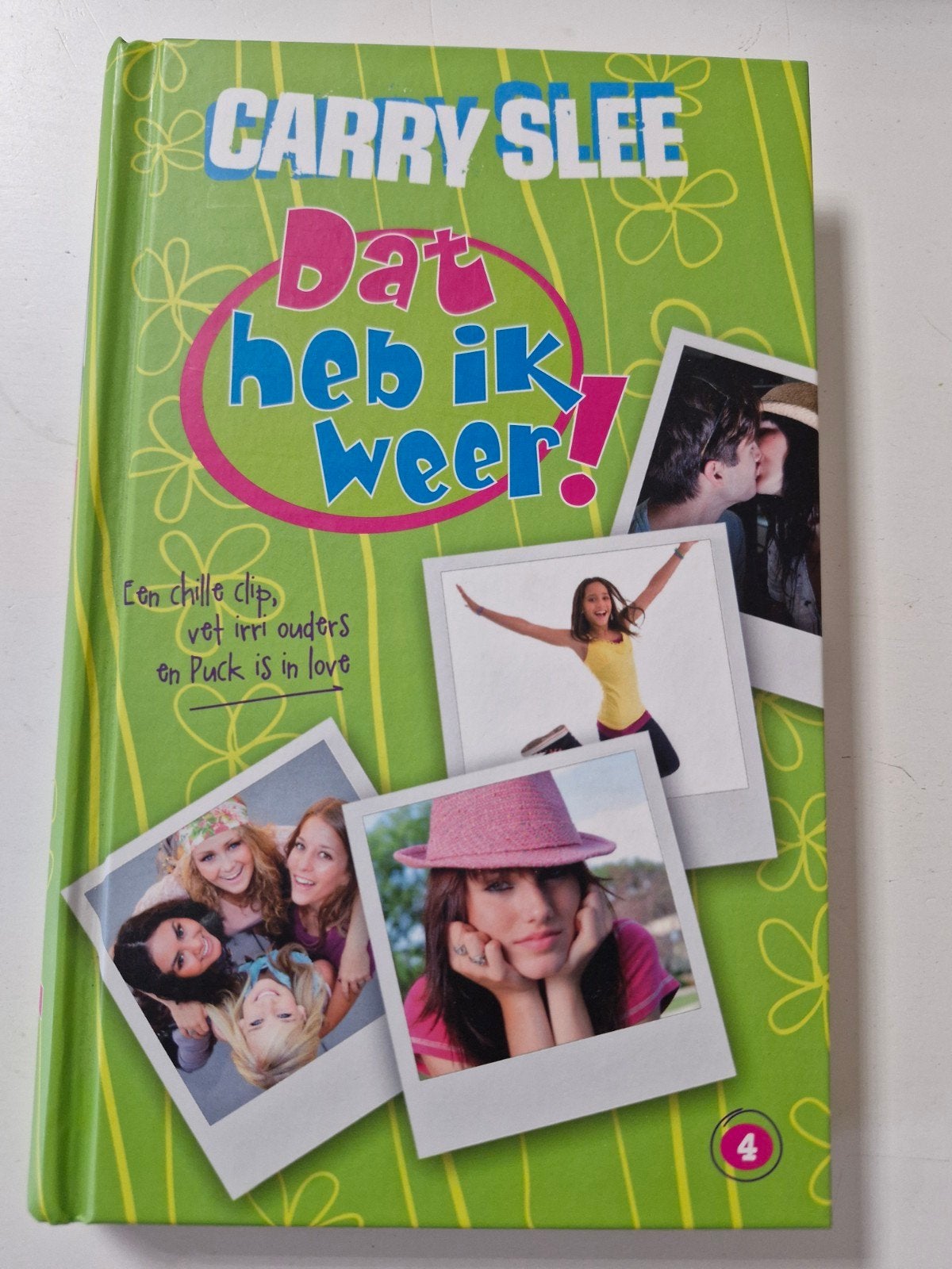 Carry Slee - Dat heb ik weer!, Ophalen of Verzenden, Zo goed als nieuw, Carry Slee, Fictie