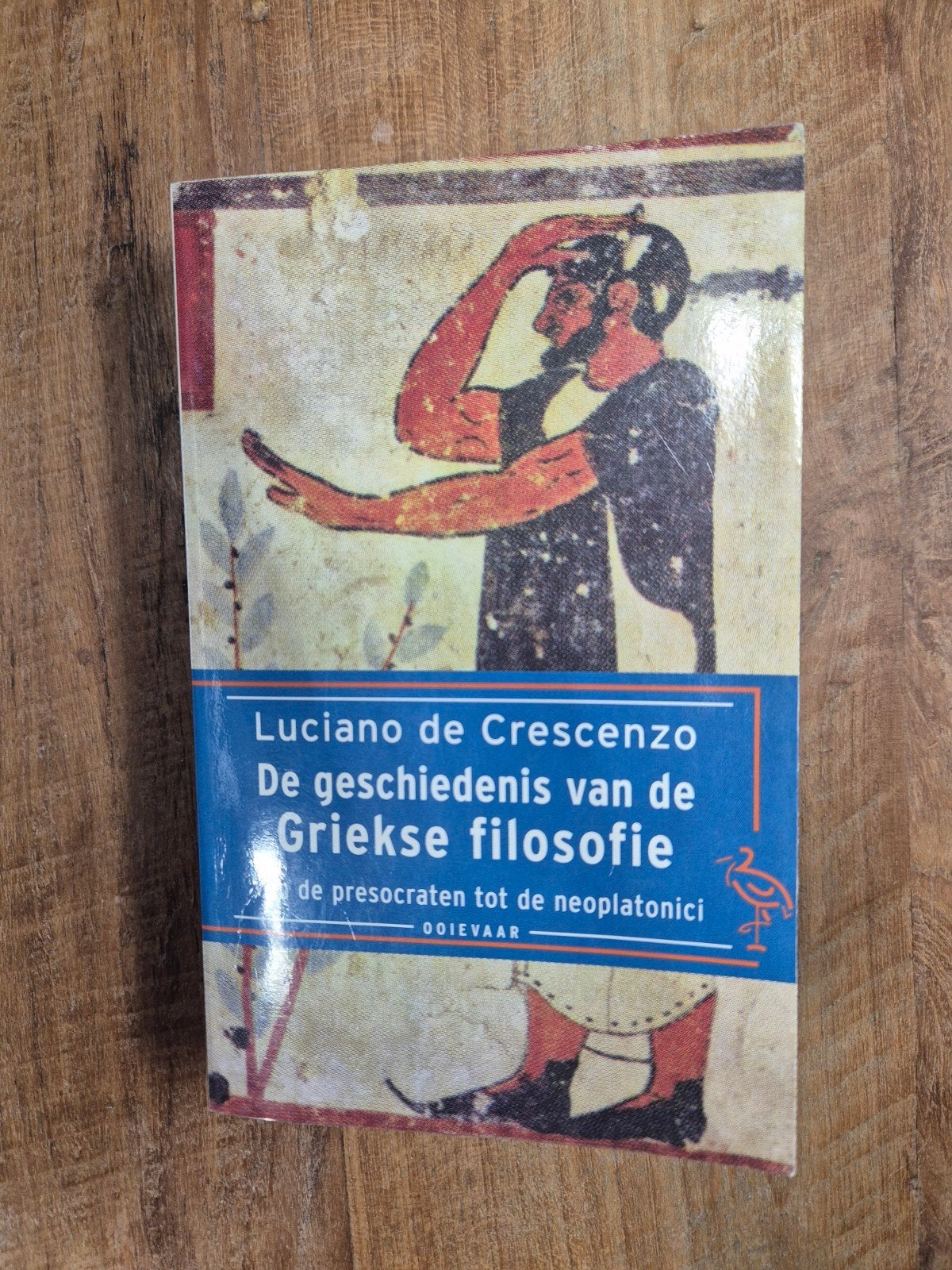 De geschiedenis van de Griekse filosofie -Luciano De Crescen, Ophalen of Verzenden, Zo goed als nieuw, Wijsbegeerte of Ethiek