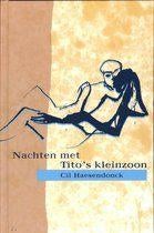 Cil Haesendonck - Nachten met Tito's kleinzoon, Boeken, Ophalen of Verzenden, Zo goed als nieuw