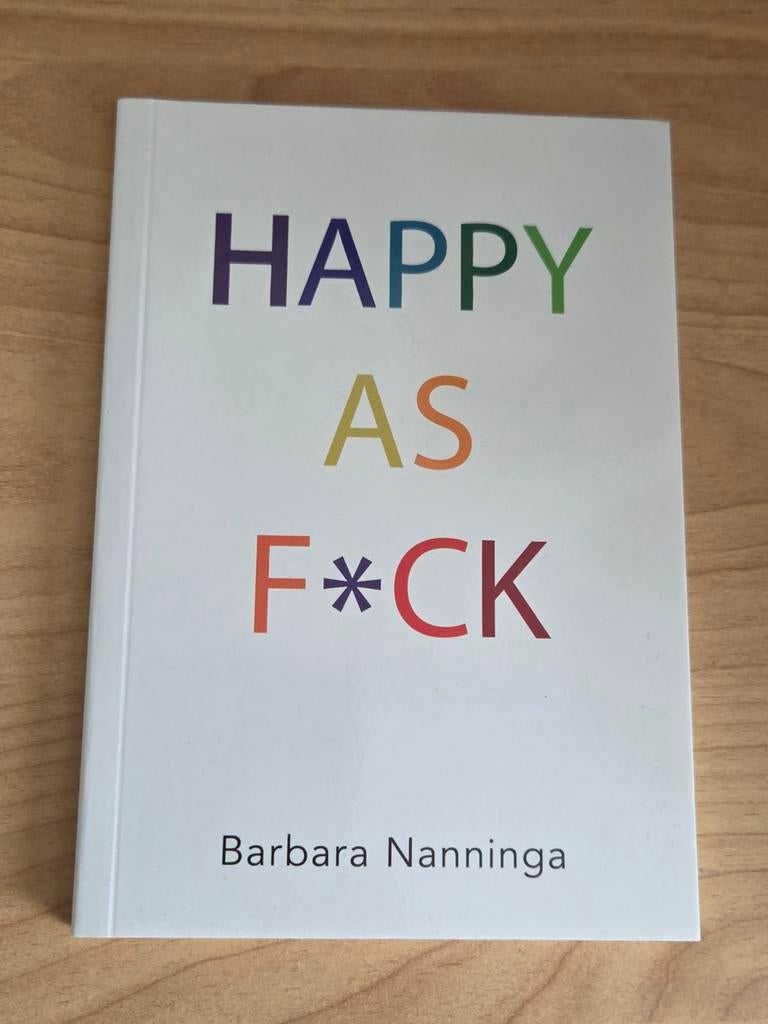 Happy as F*ck, Barbara Nanninga, nieuw, Ophalen of Verzenden, Nieuw