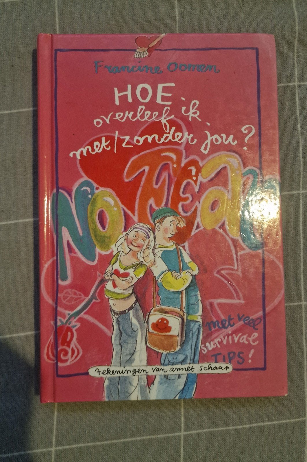 Francine Oomen - Hoe overleef ik met/zonder jou?, Ophalen of Verzenden, Zo goed als nieuw, Francine Oomen