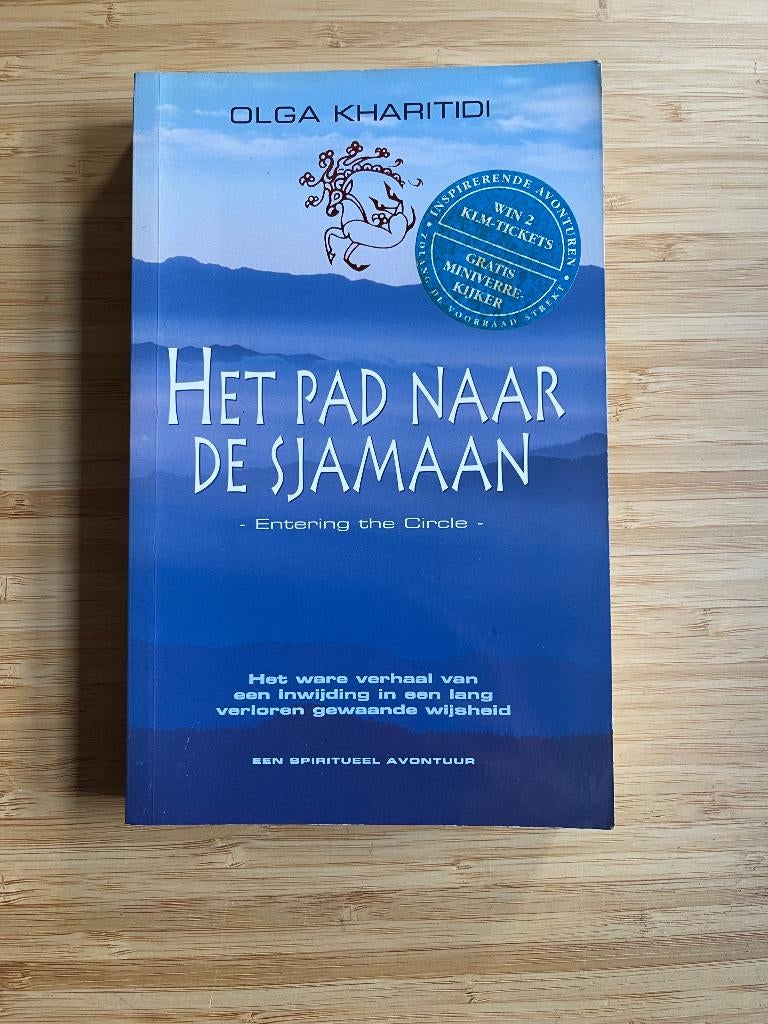 Het Pad Naar de Sjamaan Olga Kharitidi, Boeken, Ophalen of Verzenden, Gelezen, Overige onderwerpen, Achtergrond en Informatie