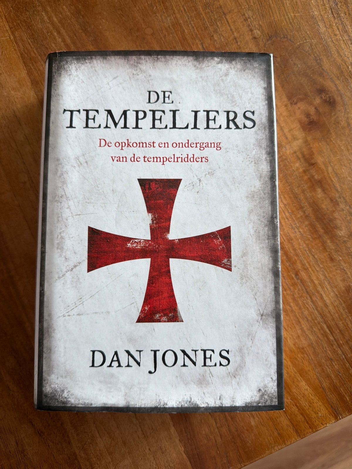 De Tempeliers: De opkomst en ondergang van de tempelridders, Ophalen of Verzenden, 20e eeuw of later, Zo goed als nieuw, Europa