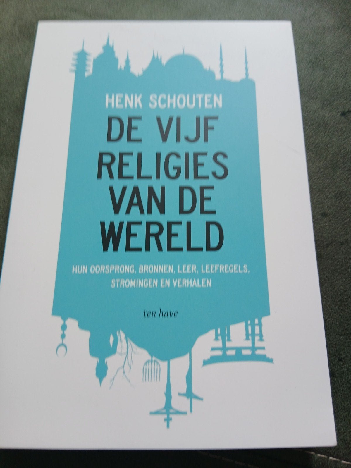 De Vijf Religies van de Wereld - Henk Schouten, Boeken, Godsdienst en Theologie, Ophalen of Verzenden, Zo goed als nieuw, Henk Schouten