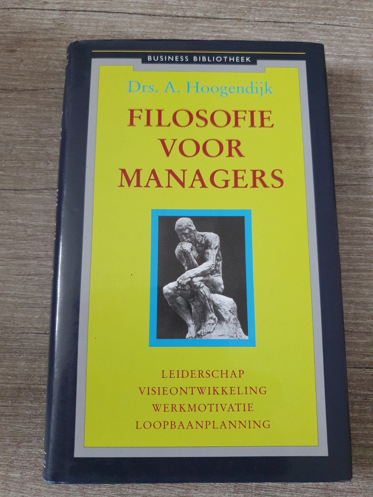 Filosofie voor Managers - Drs. A. Hoogendijk, Ophalen of Verzenden, Gelezen, Drs. A. Hoogendijk