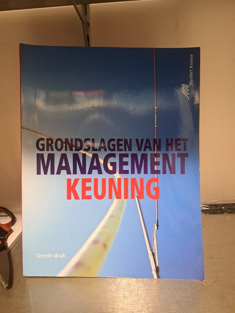 Grondslagen van het management-Keuning (Z239-78), Boeken, Ophalen of Verzenden, Beta, Zo goed als nieuw, HBO