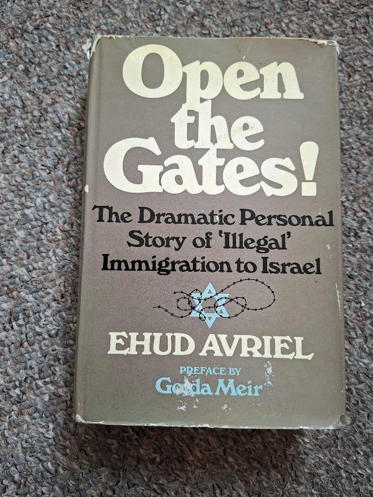 Open the Gates!  Illegal Immigration to Israel/Ehud Avriel, Verzenden, Tweede Wereldoorlog, Gelezen, Ehud Avriel