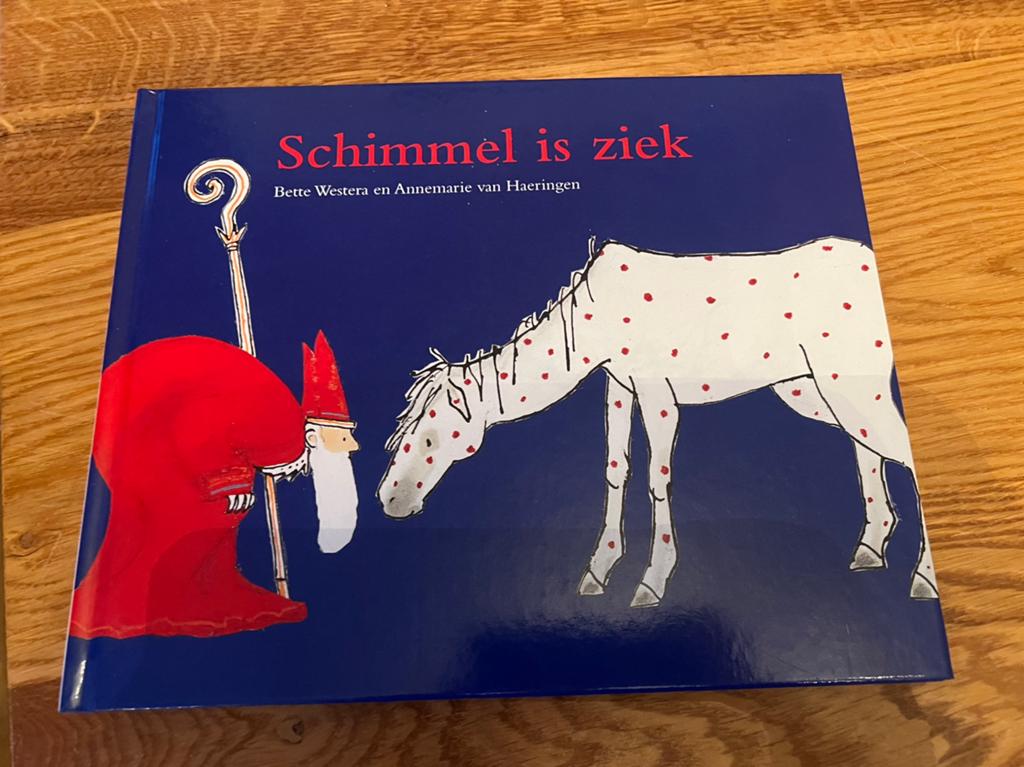 Schimmel is ziek - Bette Westera, Ophalen of Verzenden, Zo goed als nieuw