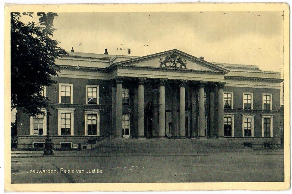 Leeuwarden - Paleis van Justitie, Verzamelen, Verzenden, 1940 tot 1960, Gelopen, Friesland