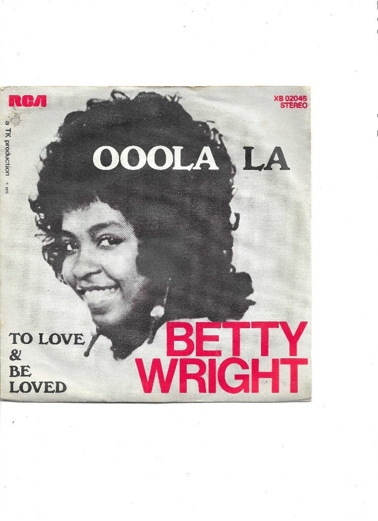 7" Single Betty Wright - Ooola la, Ophalen of Verzenden, Gebruikt, 7 inch, Pop