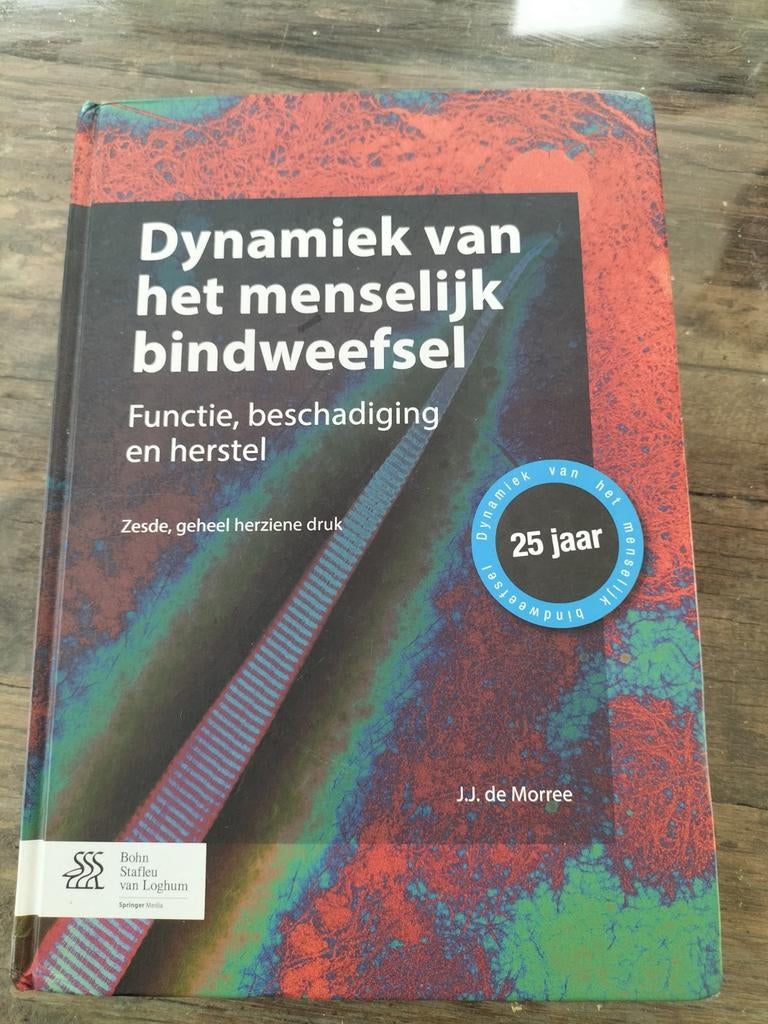 Dynamiek van het menselijk bindweefsel, Boeken, Studieboeken en Cursussen, Ophalen of Verzenden, Gelezen