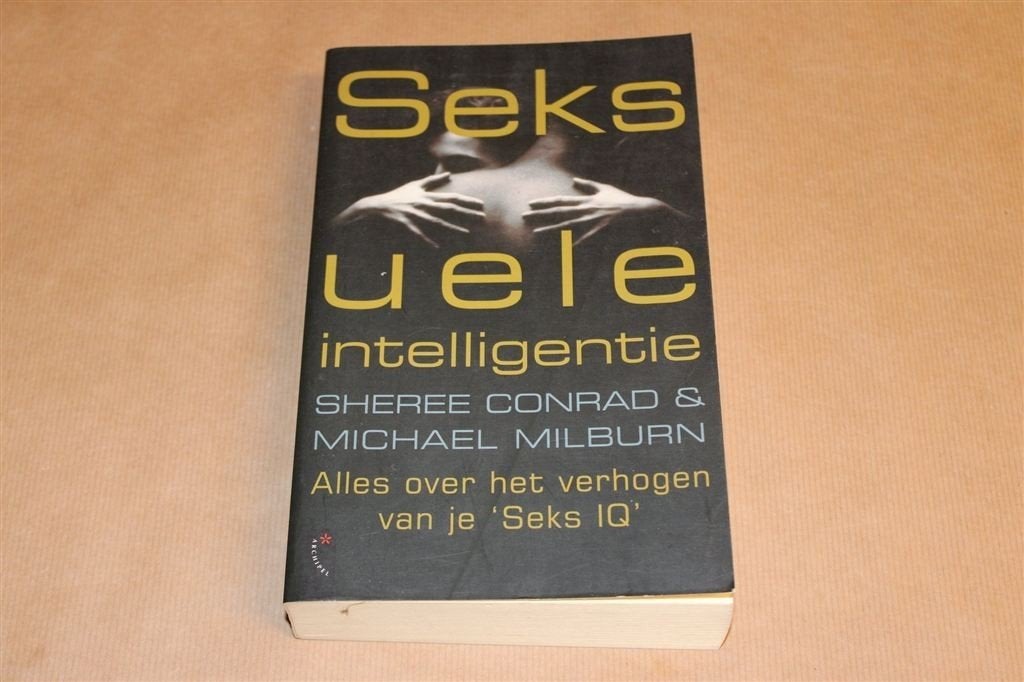 Seksuele intelligentie — Verhogen van je Seks IQ, Ophalen of Verzenden, Gelezen, Overige onderwerpen, Achtergrond en Informatie