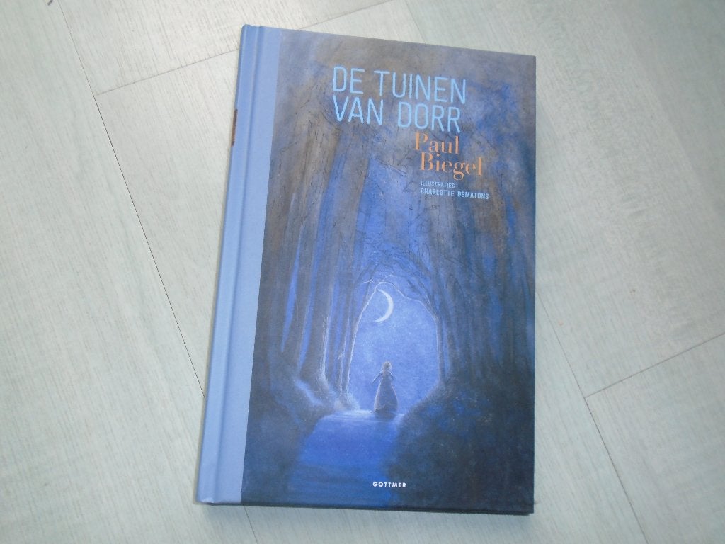 de tuinen van dorr, paul biegel., Ophalen of Verzenden, Zo goed als nieuw, Paul Biegel