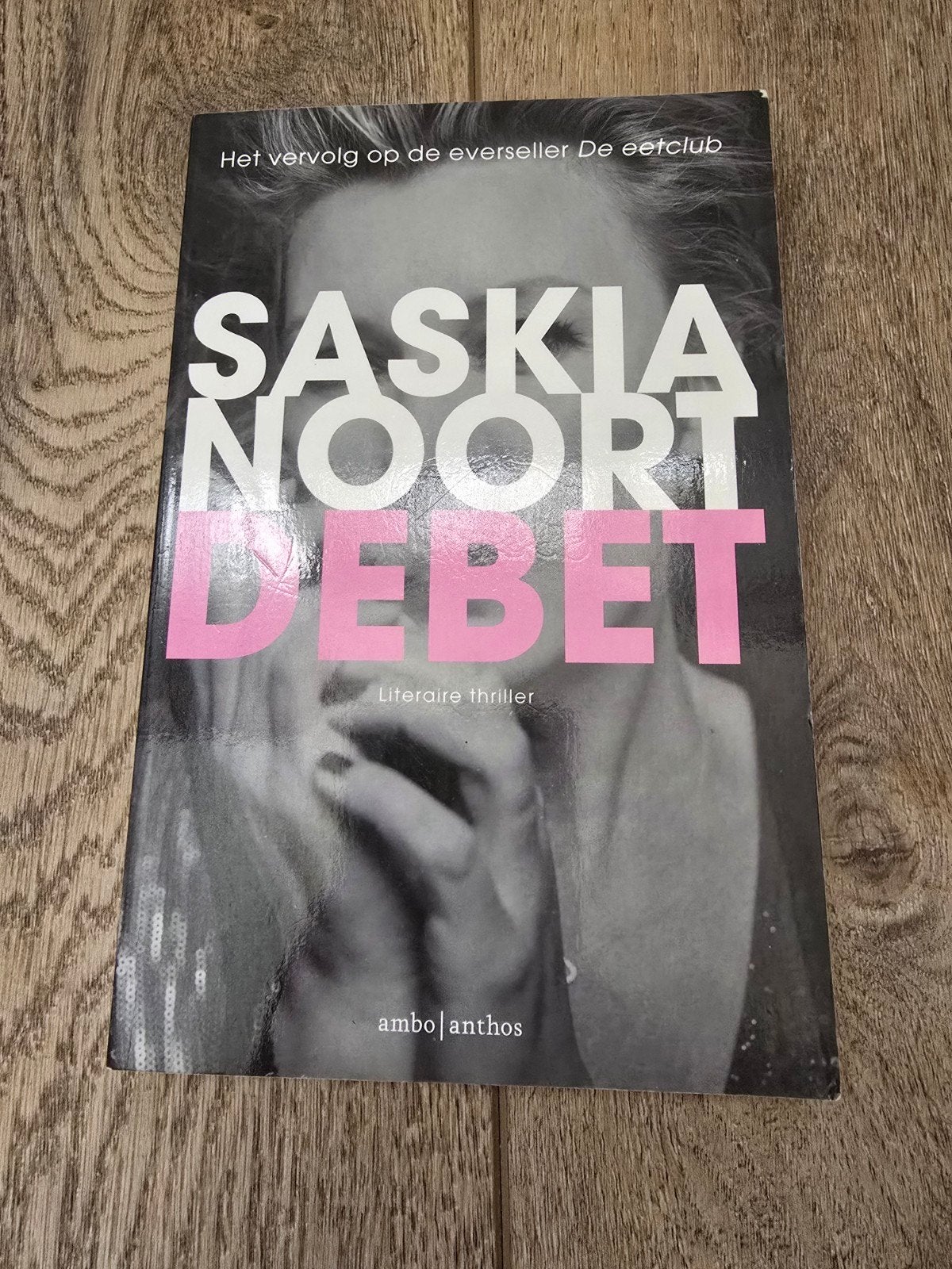 Te koop nieuw boek "Debet", schrijver Saskia Noort., Ophalen of Verzenden, Nieuw, Saskia Noort