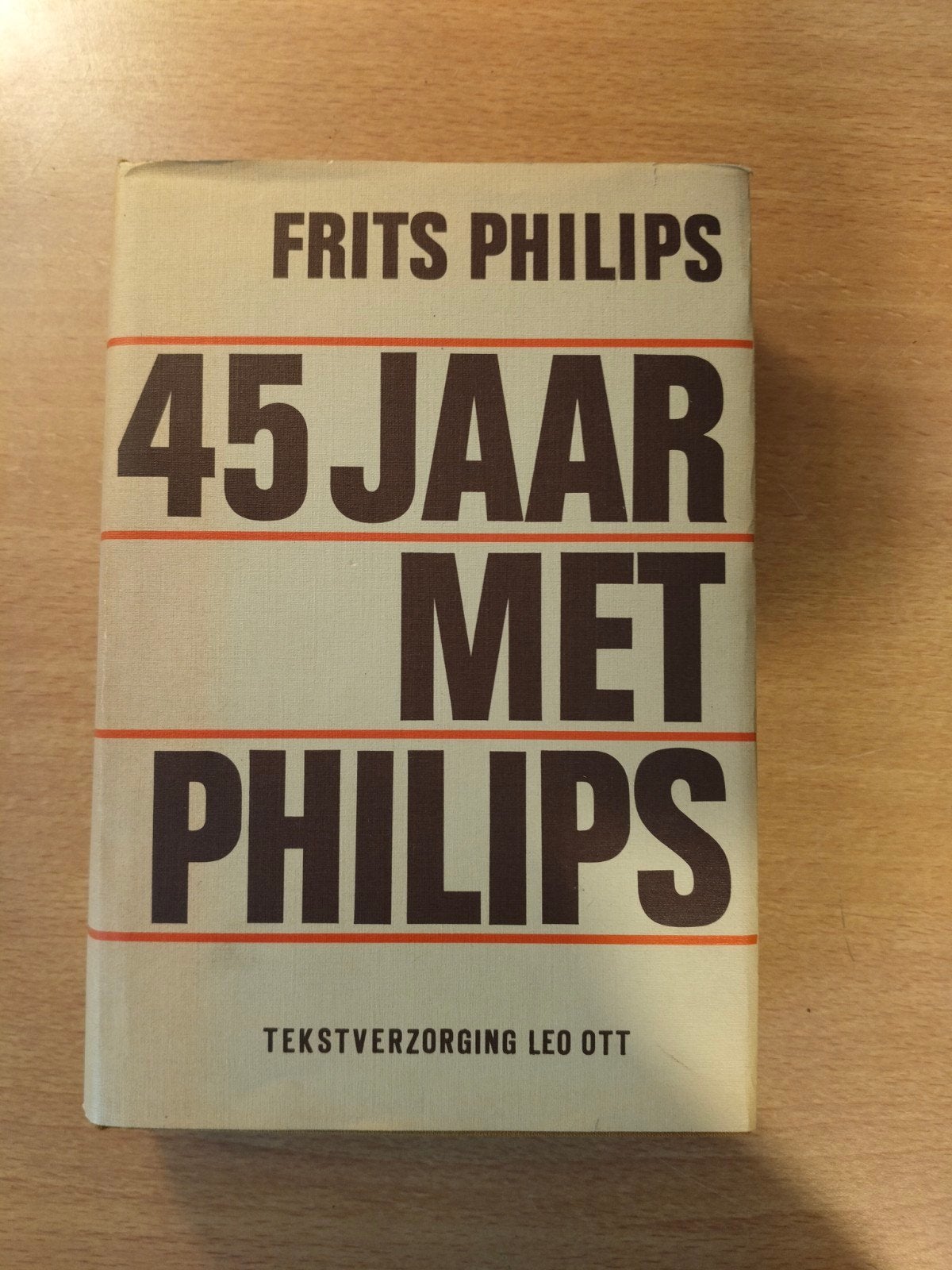 45 Jaar met Philips - Gesigneerd door Frits Philips, Ophalen of Verzenden