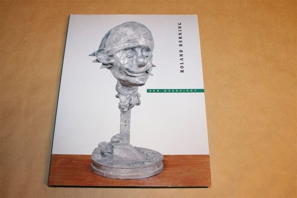 Roland Berning — Een Overzicht [Catalogus 1985-1996], Ophalen of Verzenden, Gelezen