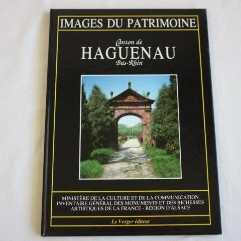 Land: Canton de Haguenau Bas Rhin Images du Patrimoine, Ophalen of Verzenden, Nieuw