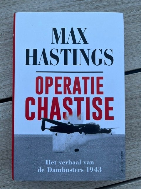 Max Hastings - Operatie Chastise, Boeken, Ophalen of Verzenden, Tweede Wereldoorlog, Nieuw, Luchtmacht