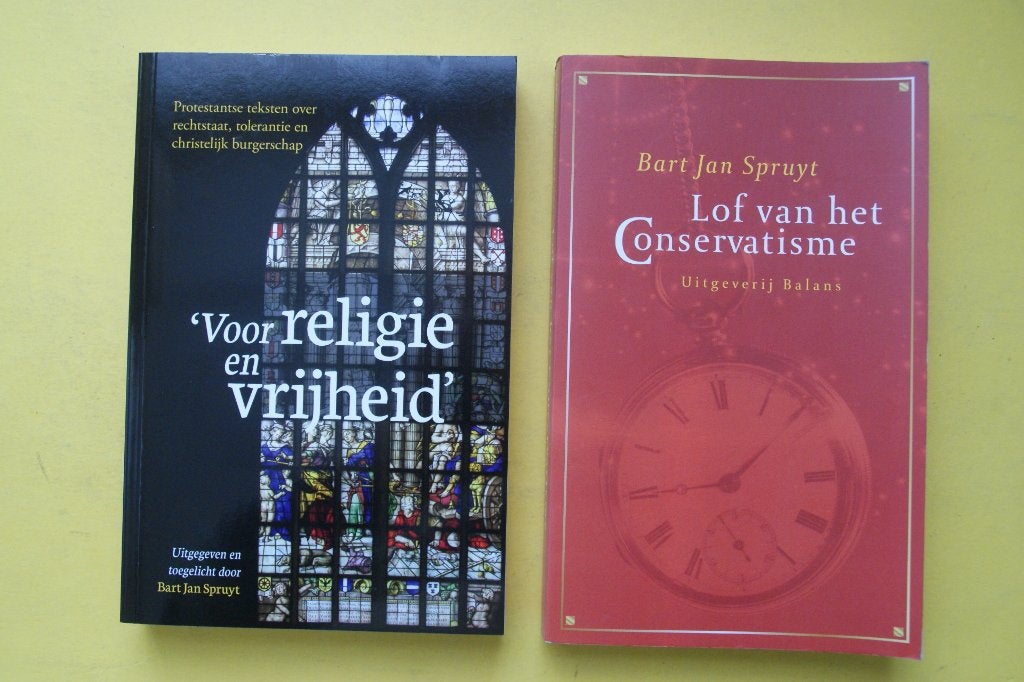 Voor religie + vrijheid - Bart J. Spruyt + LOF CONSERVATISME, Nieuw, Christendom | Protestants, Ophalen of Verzenden, Bart Jan Spruyt