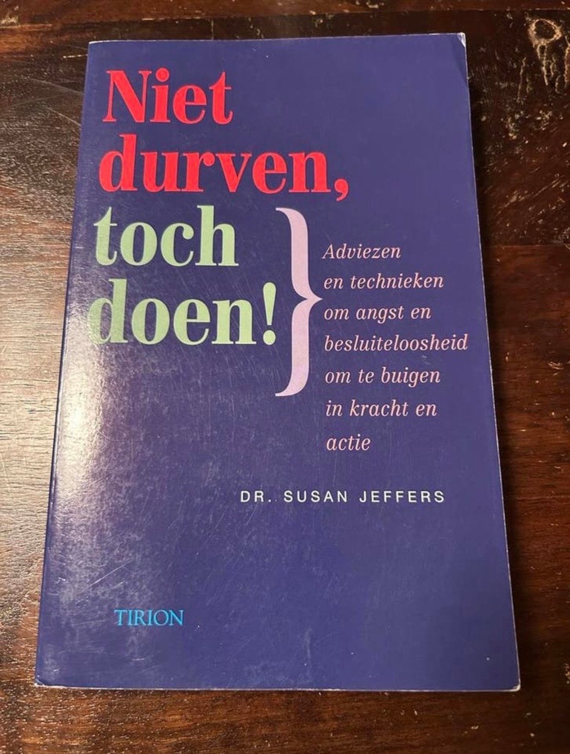 Niet durven, toch doen! - Dr. Susan Jeffers, Boeken, Ophalen of Verzenden, Gelezen
