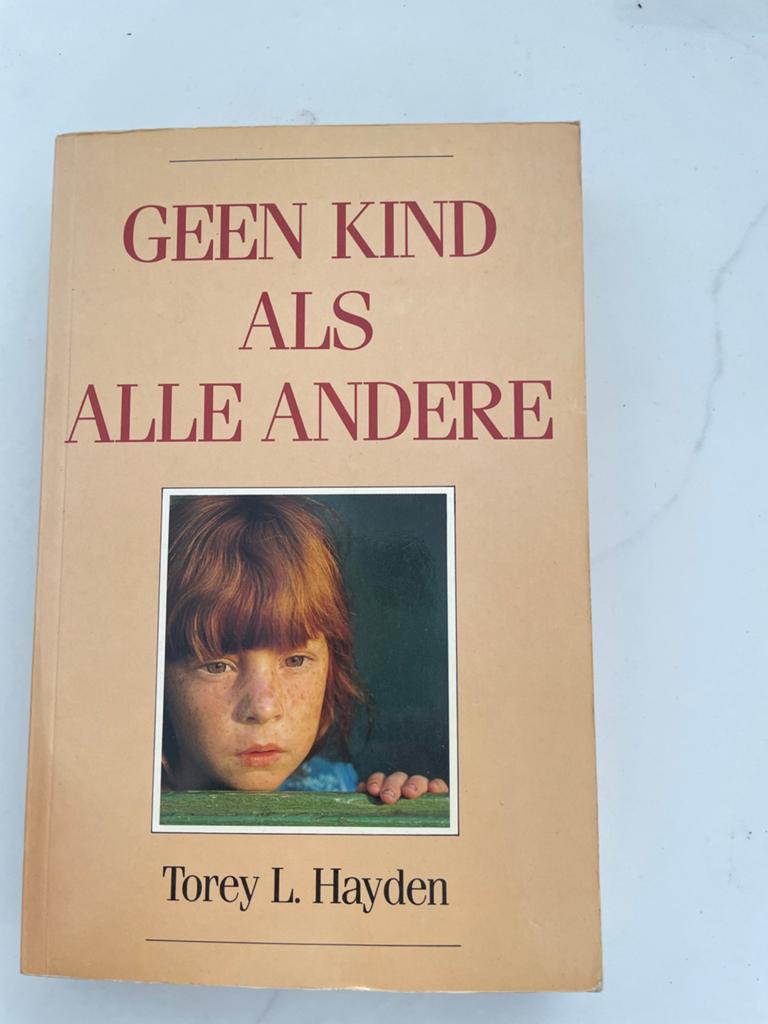 Geen Kind Als Alle Andere - Torey L. Hayden Zeer goede staat, Ophalen of Verzenden, Zo goed als nieuw