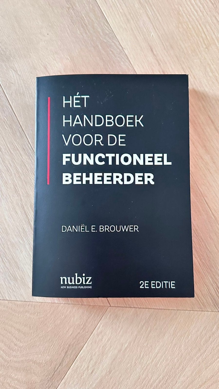 Hét handboek voor de functioneel beheerder, 2e editie, Boeken, Informatica en Computer, Ophalen