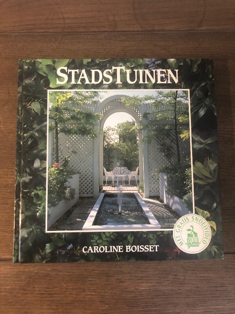Caroline Boisset.  Stadstuinen, Boeken, Ophalen of Verzenden, Zo goed als nieuw